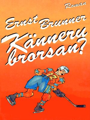 cover image of Känneru brorsan?